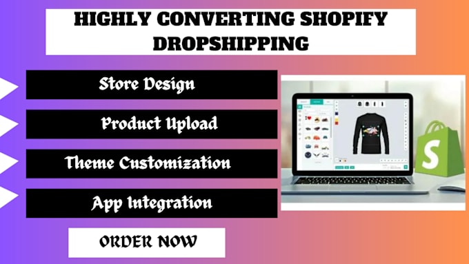 Gig Preview - Build an highly converting shopify website, shopify dropshipping