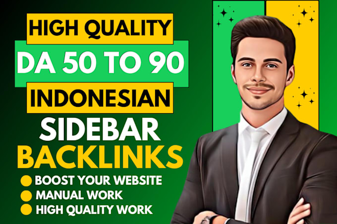 Gig Preview - Create da 50 to 90 id indo super sidebar blogroll high quality seo backlinks