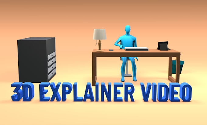 Gig Preview - Create fun and colourful 3d explainer videos