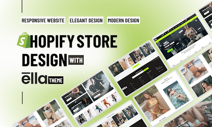 Gig Preview - Design shopify store with ella theme