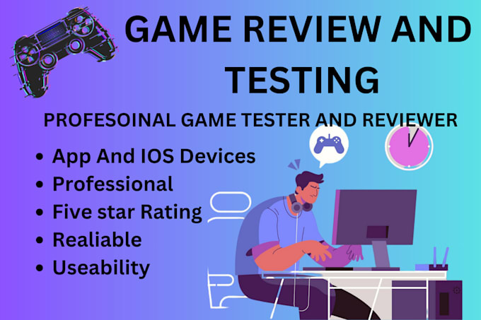 Gig Preview - Playtest and review your pc or mobile game, VR