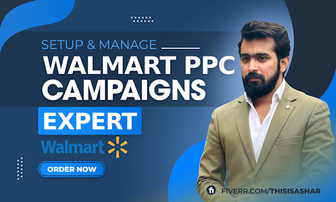 Gig Preview - Setup and manage walmart PPC campaigns, walmart advertising