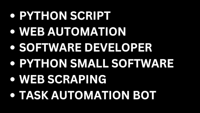 Bestseller - web scraping, automation task, python script, python program, software developer