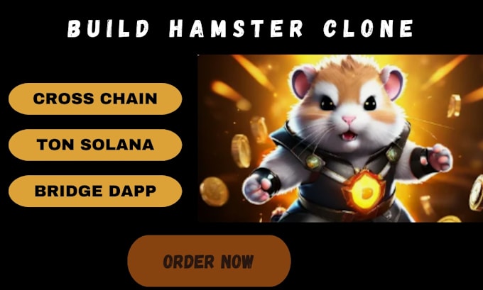 Gig Preview - Build hamster kombat clone token staking cross chain bridge dapp on ton solana