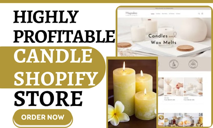 Gig Preview - Design candle shopify candle store candle website candle dropshipping website