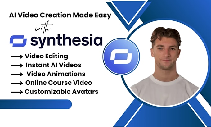 Gig Preview - Create synthesia ai spokesperson videos with synthesia ai text to video services