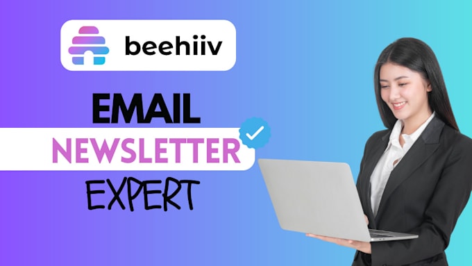 Gig Preview - Setup beehiiv newsletter, beehiiv landing page, beehiiv ai newsletter