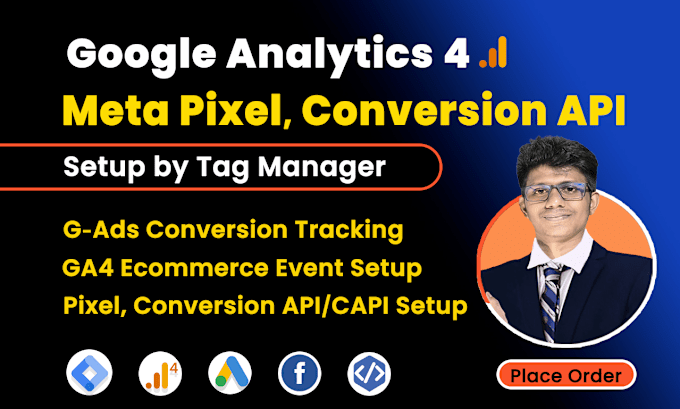 Gig Preview - Setup google analytics, ads tag manager, facebook pixel conversion API tracking