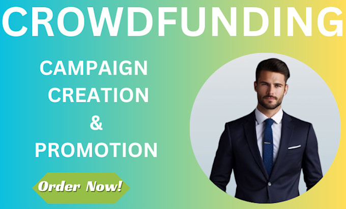 Gig Preview - Do crowdfunding campaign promotion, creation for kickstarter indiegogo gofundme