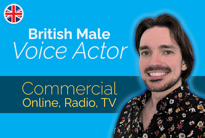 Gig Preview - Record a british voice over for TV, radio or online commercials