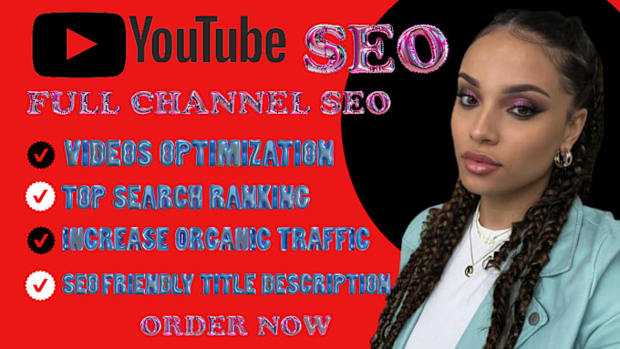 Gig Preview - Do organic youtube video SEO top ranking  for your channel