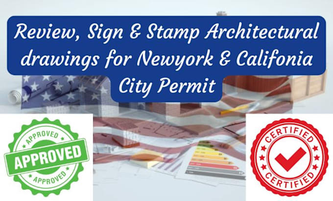 Gig Preview - Review sign architectural stamp blueprint for newyork and california city permit