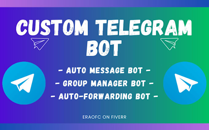 Gig Preview - Create telegram bot, auto forwarding bot, group manager, auto message bot