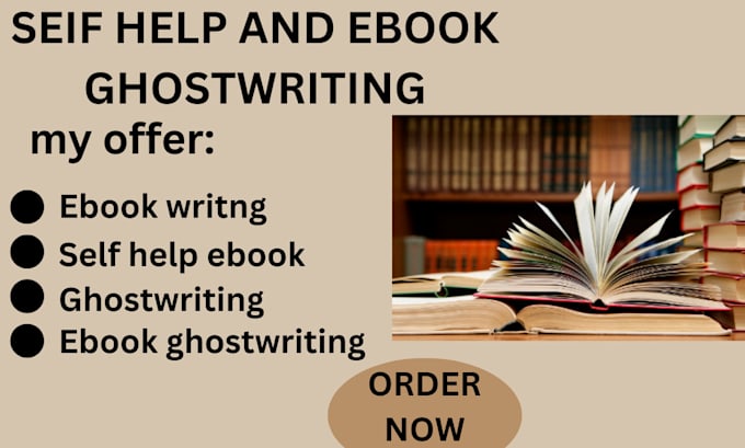 Gig Preview - Self help ebook ghostwriting and ebook ghostwriting