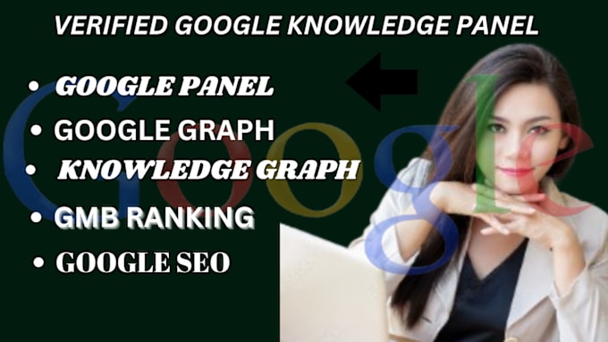 Gig Preview - Create a active google knowledge panel, gmb ranking, adsense panel graph