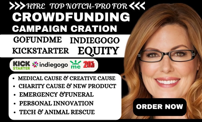 Gig Preview - Do crowdfunding campaign creation promotion on kickstarter indiegogo gofundme