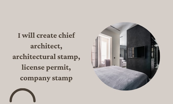 Gig Preview - Create chief architect, architectural stamp, license permit, company stamp