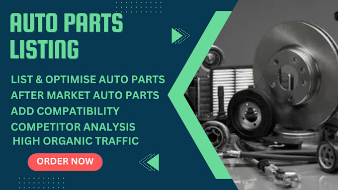 Gig Preview - Do professional auto parts listing with compatibility