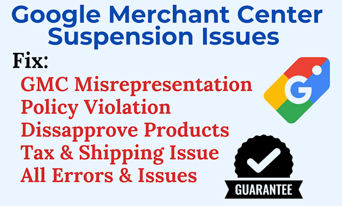 Gig Preview - Fix google merchant center suspension gmc misrepresentation shopping