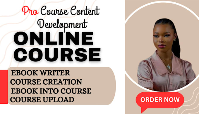 Gig Preview - Do original ebook online course creation, course content, course curriculum, ppt