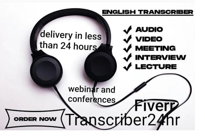 Gig Preview - Transcribe interview audio video english transcription