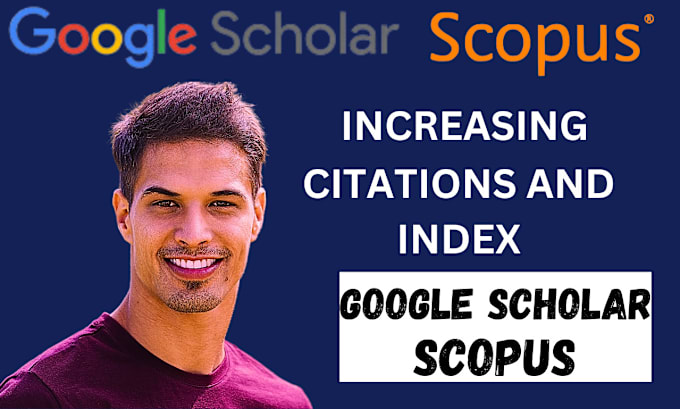 Gig Preview - Increase your google scholar citations h index in a peer reviewed index journal