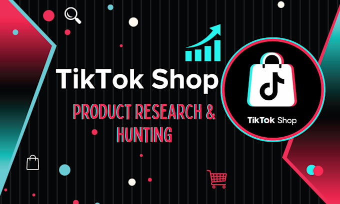 Gig Preview - Boost your tiktok shop with product research and hunting