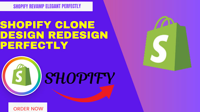 Gig Preview - Clone or redesign copy, shopify design, shopify store clone perfectly