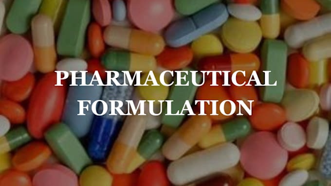 Gig Preview - Formulate pharmaceutical formulation chemist