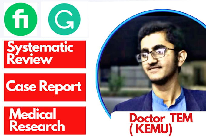 Gig Preview - Do medical systematic review, case report, research writing