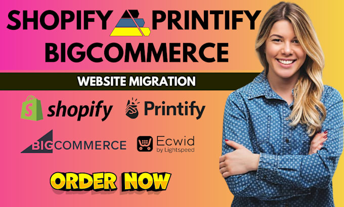 Gig Preview - Migrate your website from ecwid, webflow, wix, magento, or weebly to shopify