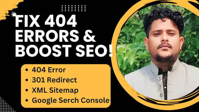 Gig Preview - Fix 404 error,301 redirect,XML sitemap and google search console