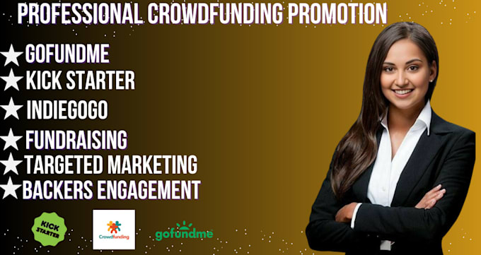 Bestseller - create a prosperous indiegogo, gofundme, kickstarter crowdfunding promotion