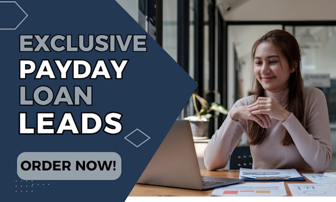 Gig Preview - Generate payday loan leads business loan leads mca, payday loan landing page