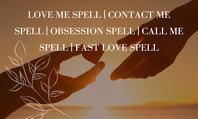 Bestseller - cast contact me spell, love spell, obsession love spell, custom spell