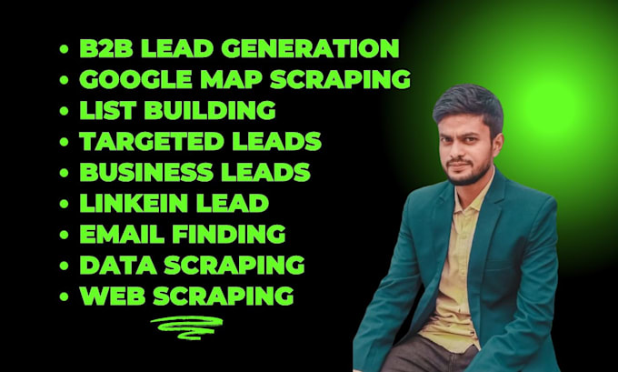 Gig Preview - Do lead generating, google map scraping, and b2b leads