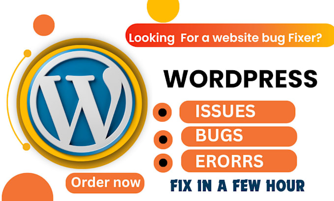 Gig Preview - Repair your wordpress errors,bugs,issues or problems