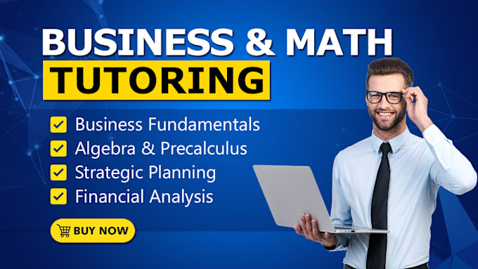 Gig Preview - Be your mathematics and business study online mentor