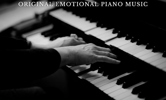 Gig Preview - Compose emotional piano music for your project