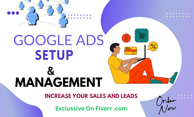 Gig Preview - Expert google ads management for maximize ROI and increased conversion