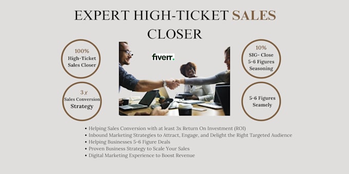 Gig Preview - Be your high ticket sales closer, sales representative client acquisition, sales