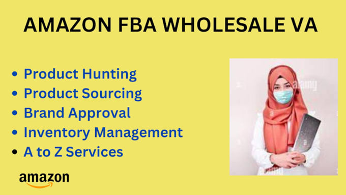 Gig Preview - Be your amazon wholesale virtual assistant