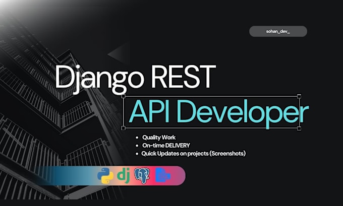 Gig Preview - Build powerful django API endpoint for your web applications