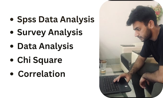 Gig Preview - Do chi square, anova, correlation, t test, survey analysis, spss data analysis