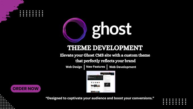 Gig Preview - Develop custom ghost cms theme, responsive design for blog or website