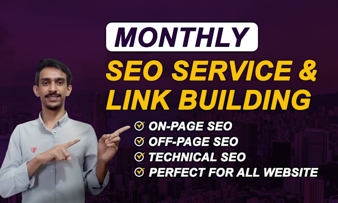 Gig Preview - Do complete monthly SEO service and link building for google ranking