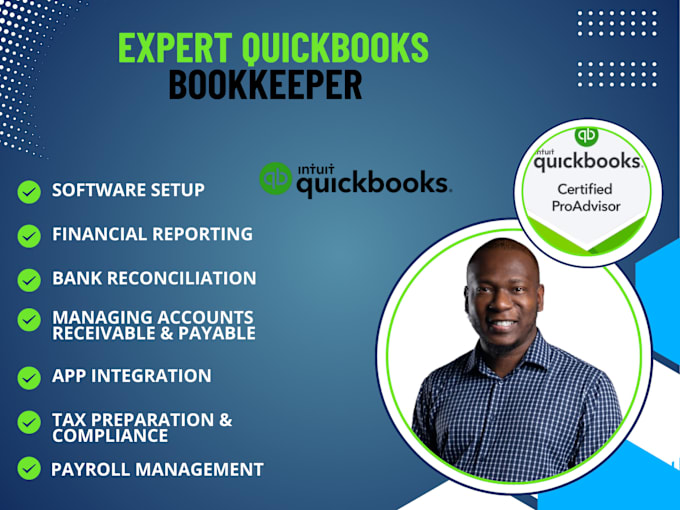 Gig Preview - Quickbooks pro advisor and bookkeeper from the united states