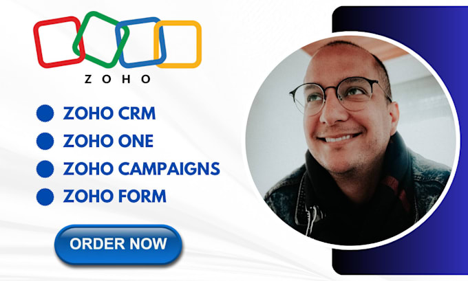 Gig Preview - Setup zoho email campaigns, zoho one, zoho crm, zoho crm plus and zoho forms