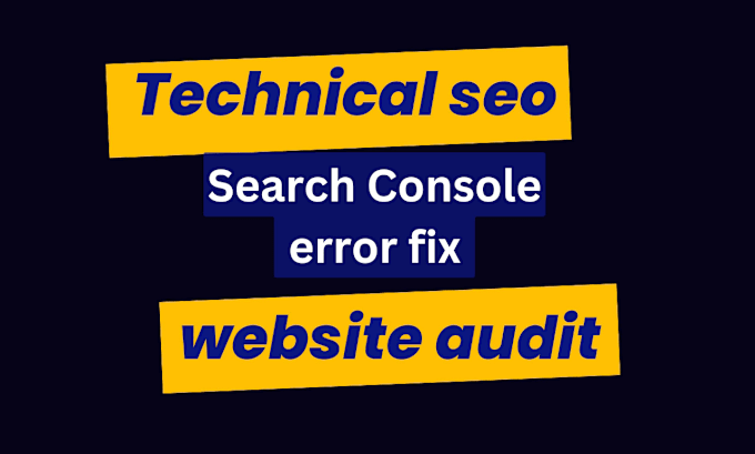 Gig Preview - Technical seo website audit semrush search console error fix