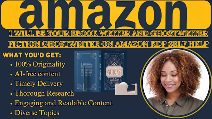 Bestseller - be your ebook writer and ghostwriter fiction ghostwriter on amazon kdp self help